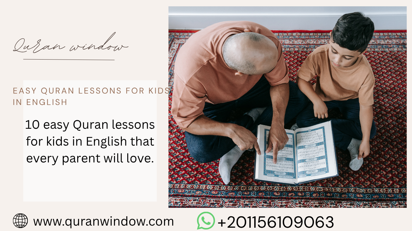10 easy Quran lessons for kids in English that every parent will love