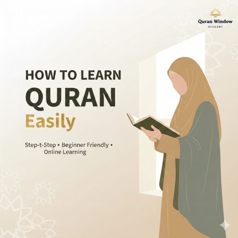 7 Powerful & Proven Ways How to Learn Quran Easily and Love Every Step of the Journey