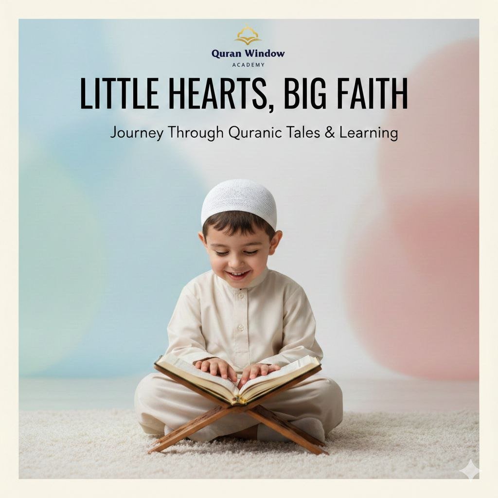 7 Powerful & Joyful Ways of Teaching Quran for Child That Build Faith for Life