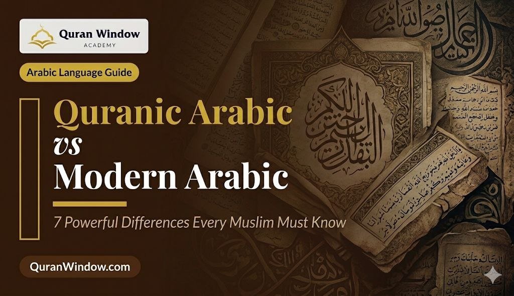 Quranic Arabic vs Modern Arabic — for the Muslim whose heart belongs to the Quran, there is no comparison. The Arabic of Allah transforms everything it touches.