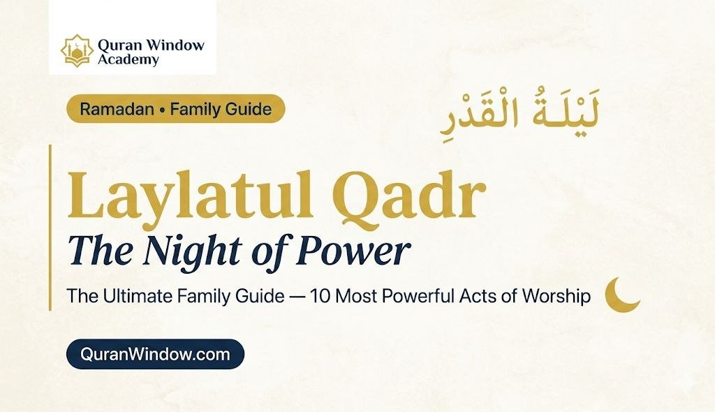 Laylatul Qadr is better than a thousand months. One sincere night of family worship, dua, and Quran — and Allah's mercy descends on your home in ways that will echo across your entire family's lifetime.